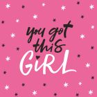 Sticker textile thermo-adhésif  7x7 cm - You got this girl